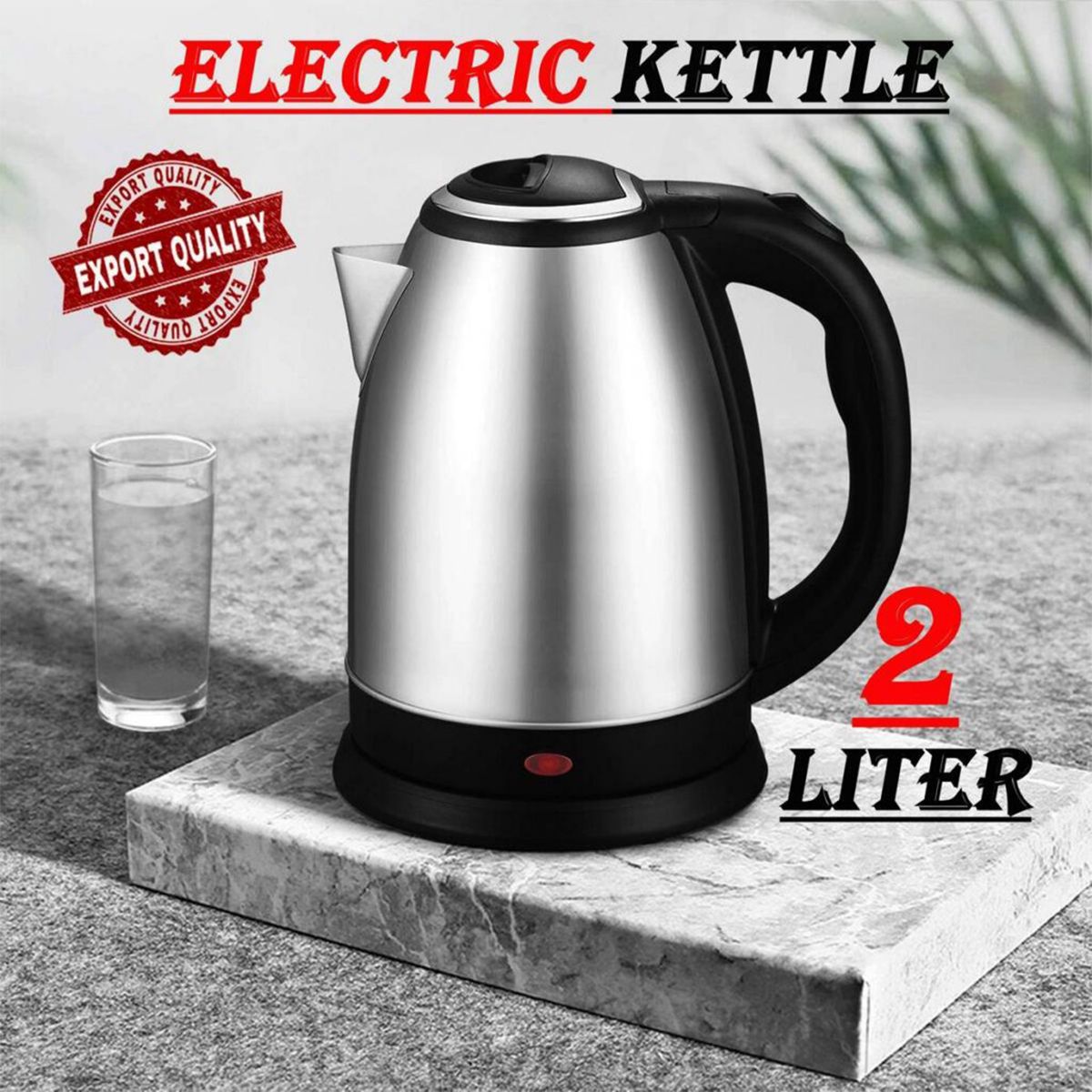 Export Quality 2L Electric Kettle Stainless Steel